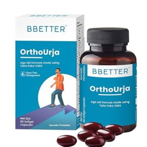 BBETTER OrthoUrja -Ayurvedic Knee Pain, Joint Pain & Arthiritis Relief | Made by Taila Paka Vidhi Method | 60 Softgels for Knee Pain, Joint Pain & Arthritis Relief